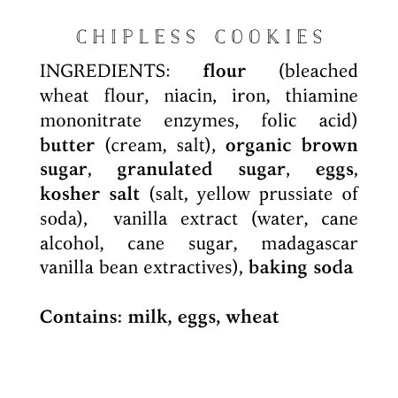 ingredient label for chipless cookies